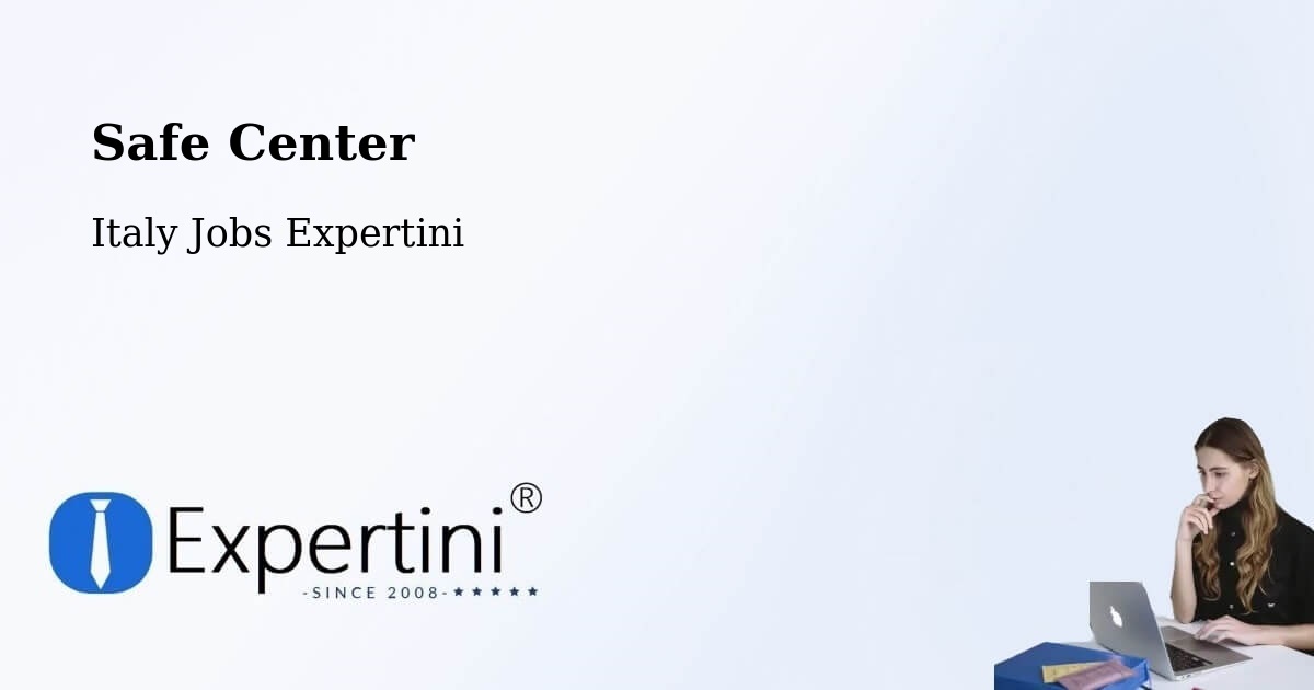 Safety Center – Noceto - Italy Jobs Expertini