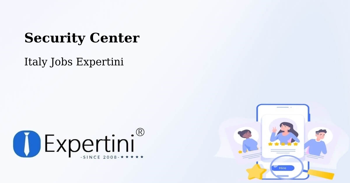 Security & Compliance – Noceto - Italy Jobs Expertini